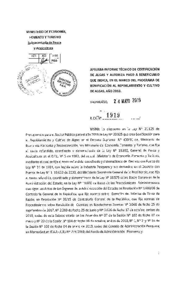 Res. Ex. N° 1919-2019 Aprueba informe técnico de certificación de algas y autoriza pago a benficiario que indica, en el marco del programa de bonificación al repoblamiento y cultivo de algas, año 2018. (Publicado en Página Web 28-05-2019)