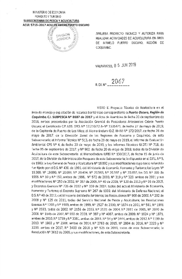 Res. Ex. N° 2067-2019 Aprueba proyecto técnico y autoriza para realizar actividades de acuicultura en área de manejo Puerto Oscuro, Región de Coquimbo. (Publicado en Página Web 05-06-2019)