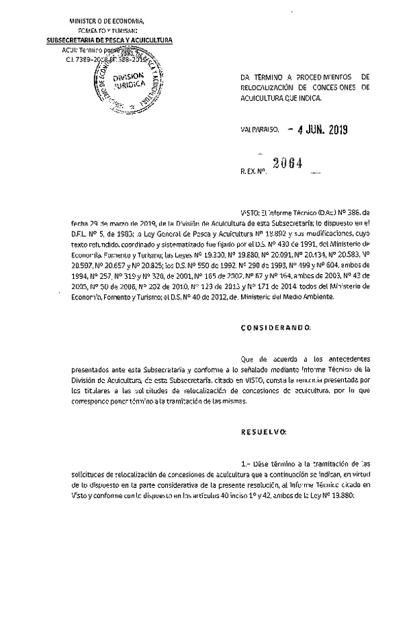 Res. Ex. N° 2064-2019 Da termino a procedimiento de relocalización de concesiones de acuicultura que indica.