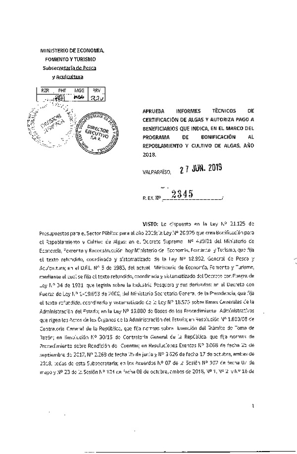 Res. Ex. N° 2345-2019 Aprueba informe técnico de certificación de algas y autoriza pago a benficiario que indica, en el marco del programa de bonificación al repoblamiento y cultivo de algas, año 2018. (Publicado en Página Web 28-05-2019)