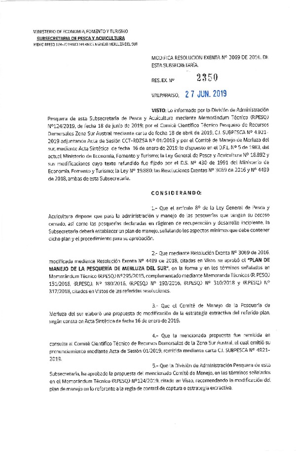 Res. Ex. N° 2350-2019 Modifica Res. Ex. N° 3069-2016 Aprueba Plan de Manejo de la Pesquería de Merluza del Sur. (Publicado en Página Web 27-06-2019) (F.D.O. 06-07-2019)