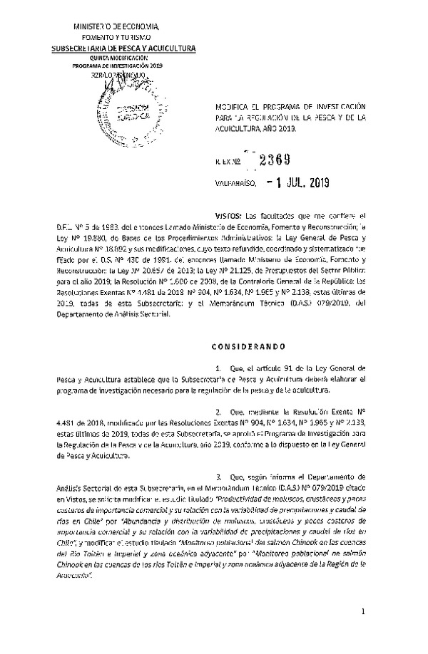 Res. Ex. N° 2369-2019 Modifica Res. Ex. N° 4481-2018 Aprueba programa de investigación para la regulación de la pesca y de la acuicultura, año 2019. (Publicado en Página Web 02-07-2019)