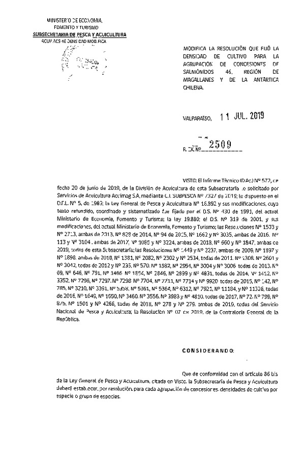 Res. Ex. N° 2509-2019 Modifica Res. Ex. N° 1847-2019 Fija Densidad de Cultivo para la Agrupación de Concesiones de Salmónidos 46, Región de Magallanes y de la Antártica Chilena. (Con Informe Técnico) (Publicado en Página Web 15-07-2019) (F.D.O. 22-07-2019)