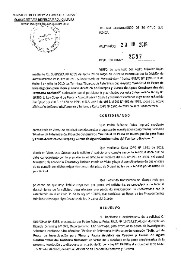 Res. Ex. N° 2567-2019 Declara desistimiento de solicitud que indica