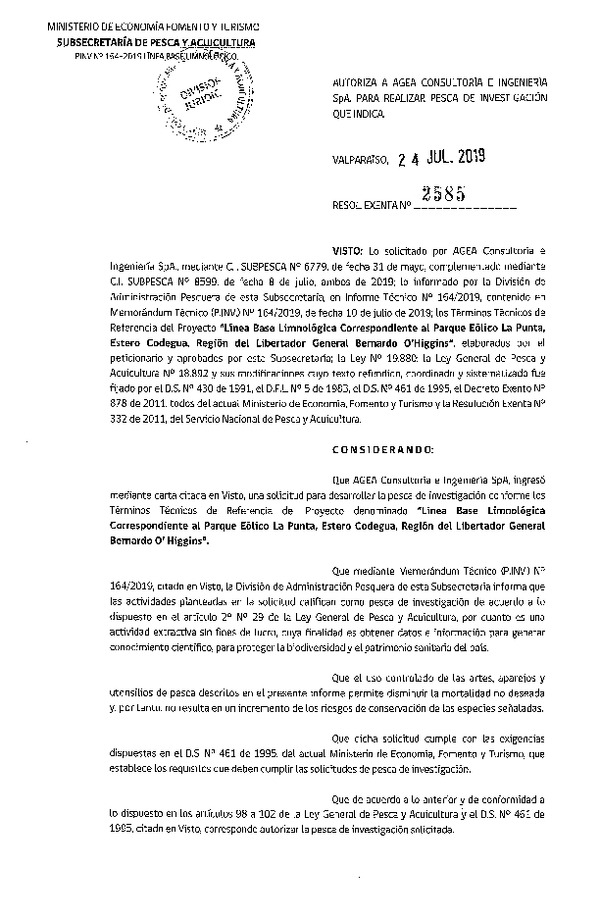 Res. Ex. N° 2585-2019 Autoriza a AGEA Consultoría e Ingeniería SpA. para realizar pesca de investigación que indica. (Publicado en Página Web 25-07-2019)