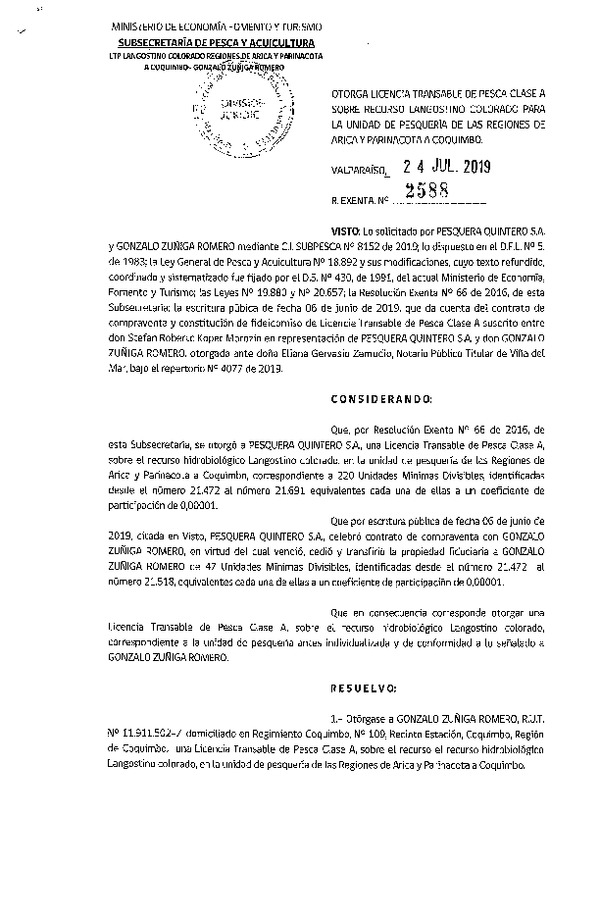 Res. Ex. N° 2588-2019 Otorga Licencia Transable de Pesca Clase A sobre Langostino colorado para la Unidad de pesquería de las regiones de Arica y Parinacota a Coquimbo. (Publicado en Página Web 25-07-2019)