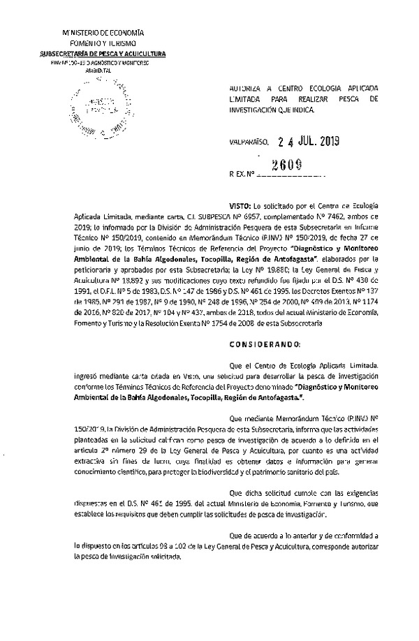 Res. Ex. N° 2609-2019 Autoriza a Centro de Ecología Aplicada Limitada para realizar pesca de investigación que indica. (Publicado en Página Web 26-07-2019)