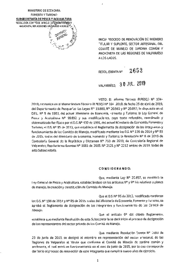 Res. Ex. N° 2652-2019 Inicia Proceso de Renovación de Miembros Titulares y Suplentes, Sector Artesanal del Comité de manejo de Sardina común y Anchoveta de las Regiones de Valparaíso a Los Lagos. (Con Informe Técnico)(Publicado en Página Web 02-07-2019) (F.D.O. 09-08-2019)