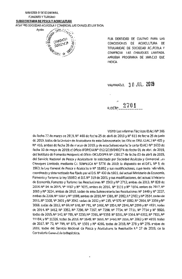 Res. Ex. N° 2701-2019 Fija Densidad de Cultivo para la Concesiones de Sociedad Acuícola y Comercial Las Chauques Limitada (Con Informe Técnico) (Publicado en Página Web 05-08-2019)