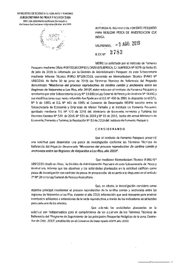 Res. Ex. N° 2783-2019 Monitoreo del proceso de reclutamiento de sardina común y anchoveta, Regiones de Valparaíso a Los Ríos.