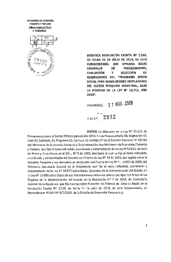 Res. Ex. N° 2932-2019 Modifica Res. Ex. N° 2518-2019 Aprueba bases generales de procedimiento, evaluación y selección de beneficiarios.