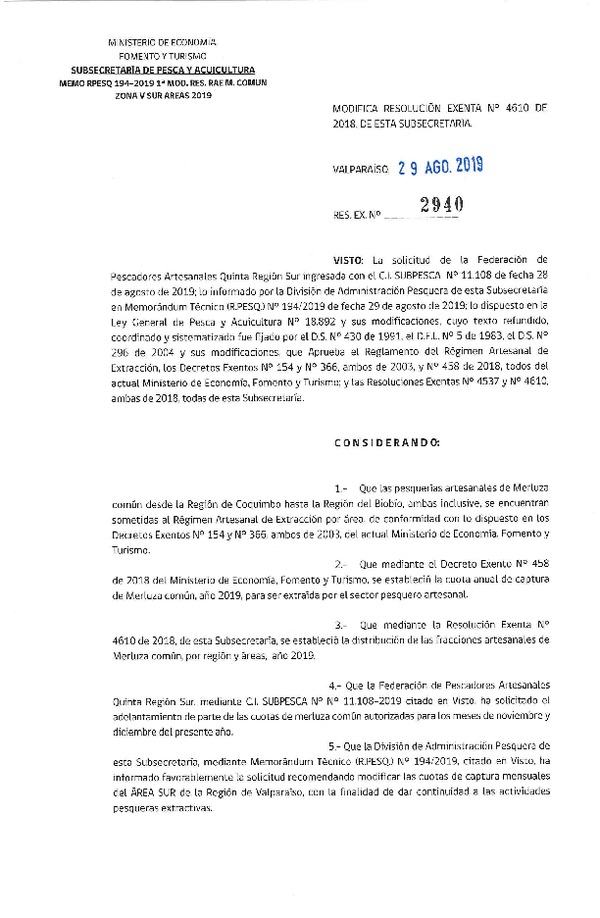Res. Ex. N° 2940-2019 Modifica Res. Ex. N° 4610-2018 Distribución de la fracción artesanal de pesquería de merluza común, Regiones de Coquimbo al Biobío, año 2019. (Publicado en Página Web 29-08-2019) (F.D.O. 05-09-2019)