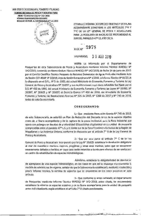 Res. Ex. N° 2978-2019 Establece Nómina de Especies Objetivo y de Fauna Acompañante Sometidas a los Artículos 7°A y 7°C, de la LGPA para Pesquería de Bacalao de Profundidad al Sur de Paralelo 47°L.S., Año 2019. (Publicado en Página Web 02-09-2019) (F.D.O. 06-09-2019)