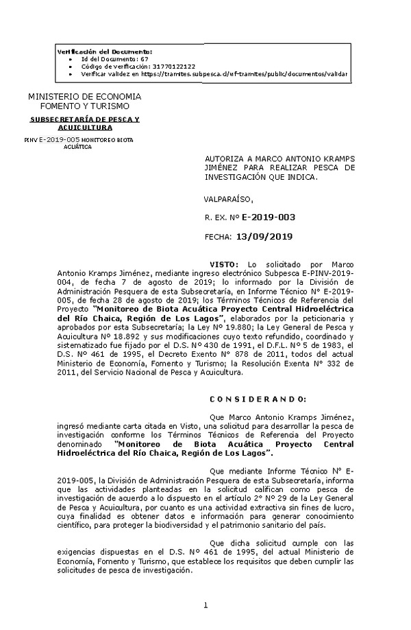 Res. Ex. N° E-2019-003 Monitoreo de Biota Acuática Proyecto Central Hidroeléctrica del Río Chaica, Región de Los Lagos.