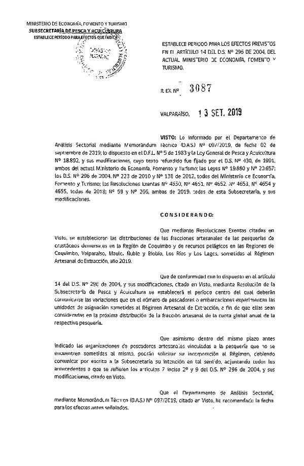 Res. Ex. N° 3087-2019 Establece período para los efectos previstos en el Articulo 14 del D.S. N° 296 de 2004. (F.D.O. 26-09-2019)