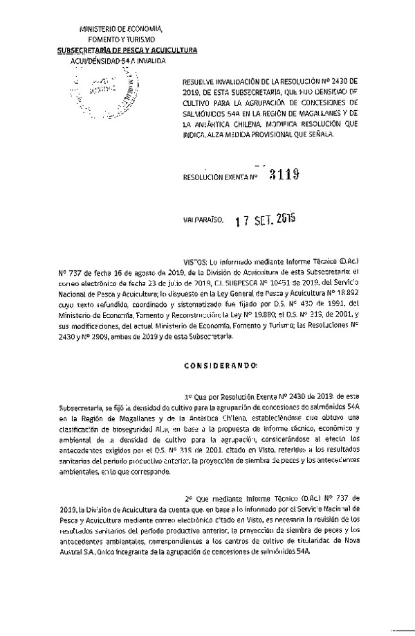 Res. Ex. N° 3119-2019 Resuelve invalidación Res. Ex. N° 2430-2019 Fija Densidad de Cultivo para la Agrupación de Concesiones de Salmónidos 54A Región de Magallanes y de la Antártica Chilena, (Publicado en Página Web 23-09-2019) (F.D.O. 28-09-2019)