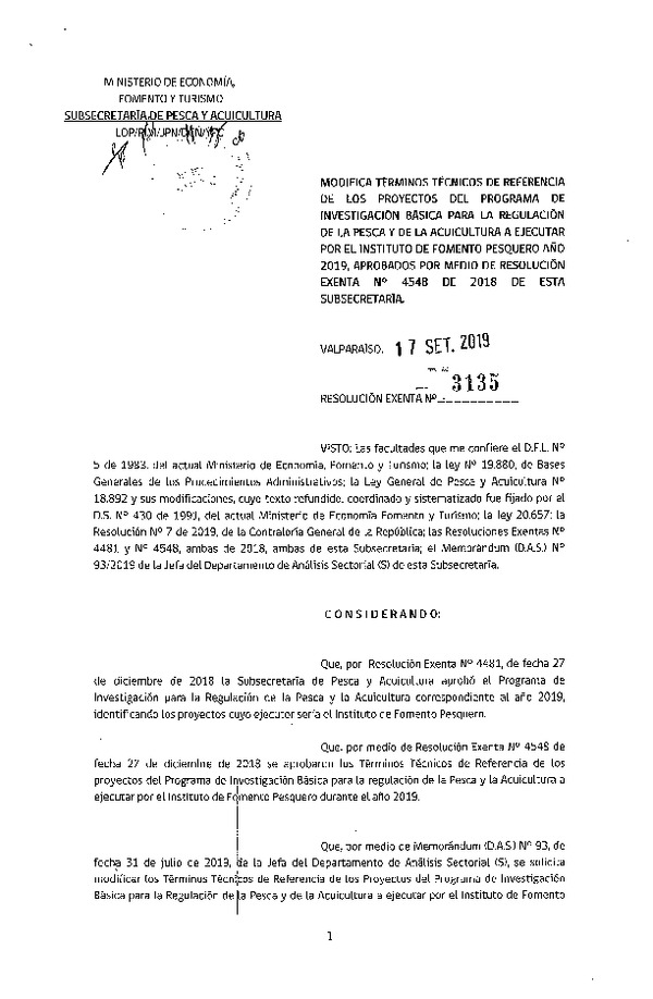 Res. Ex. N° 3135-2019 Modifica términos técnicos de referencia de los proyectos del programa de investigación básica para la regulación de la Pesca y de la Acuicultura. (Publicado en Página Web 24-09-2019)