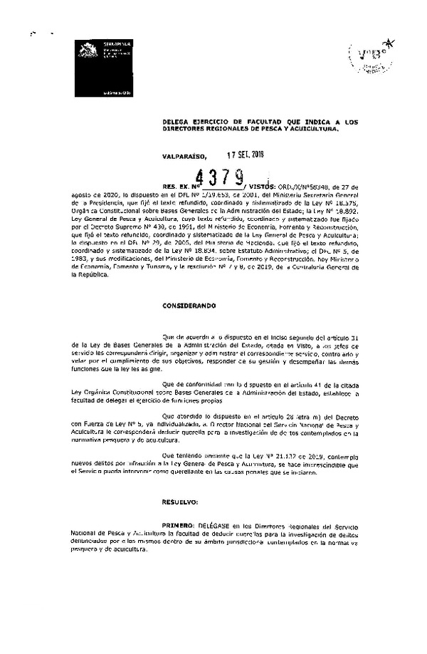 Res. Ex. N° 4379-2019 (Sernapesca) Delega Ejercicio de Facultad que Indica a los Directores Regionales de Pesca y Acuicultura. (Publicado en Página Web 27-09-2019)