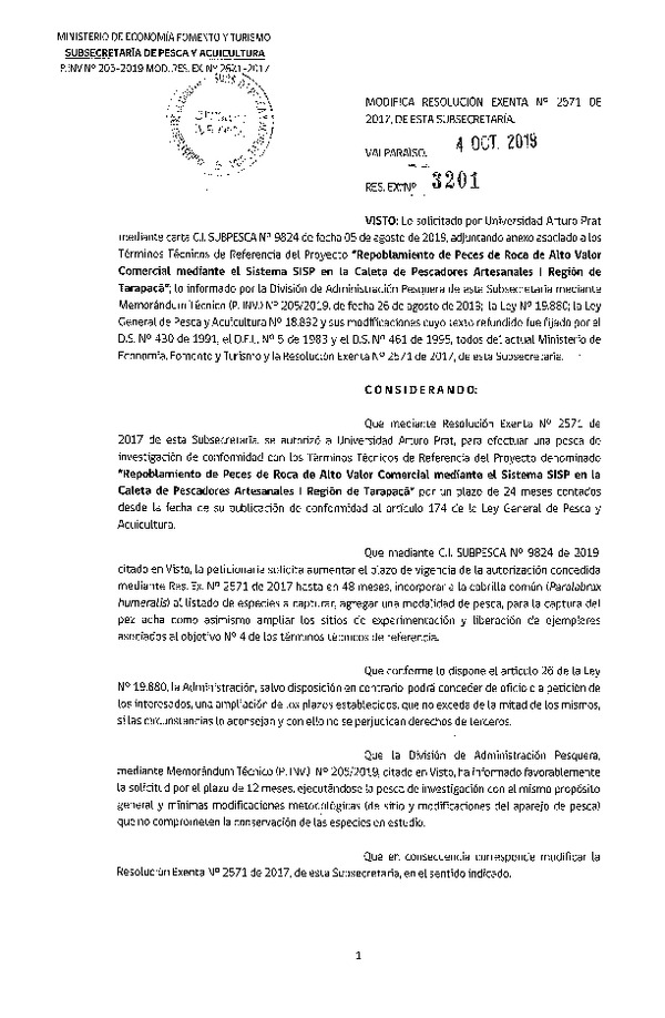 Res. Ex. N° 3201-2019 Modifica Res. Ex. N° 2571-2017 Repoblamiento de peces de roca de alto valor comercial, Caleta de Pescadores Artesanales, I Región de Tarapacá.