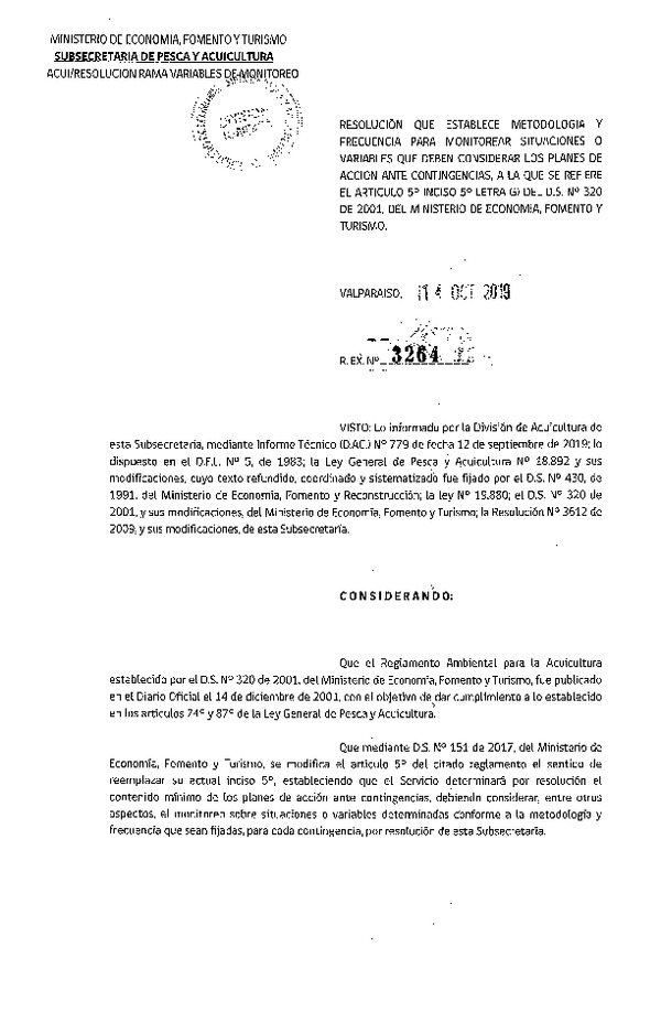 Res. Ex. N° 3264-2019 Establece Metodología y Frecuencia para Monitorear Situaciones o Variables que Deben Considerar los Planes de Acción Ante Contingencias, a la que se Refiere el Artículo 5° Inciso 5° letra g) del D.S. N° 320 de 2001, del Ministerio de Economía, Fomento y Turismo. (Publicado en Página Web 14-10-2019) (F.D.O. 21-10-2019)