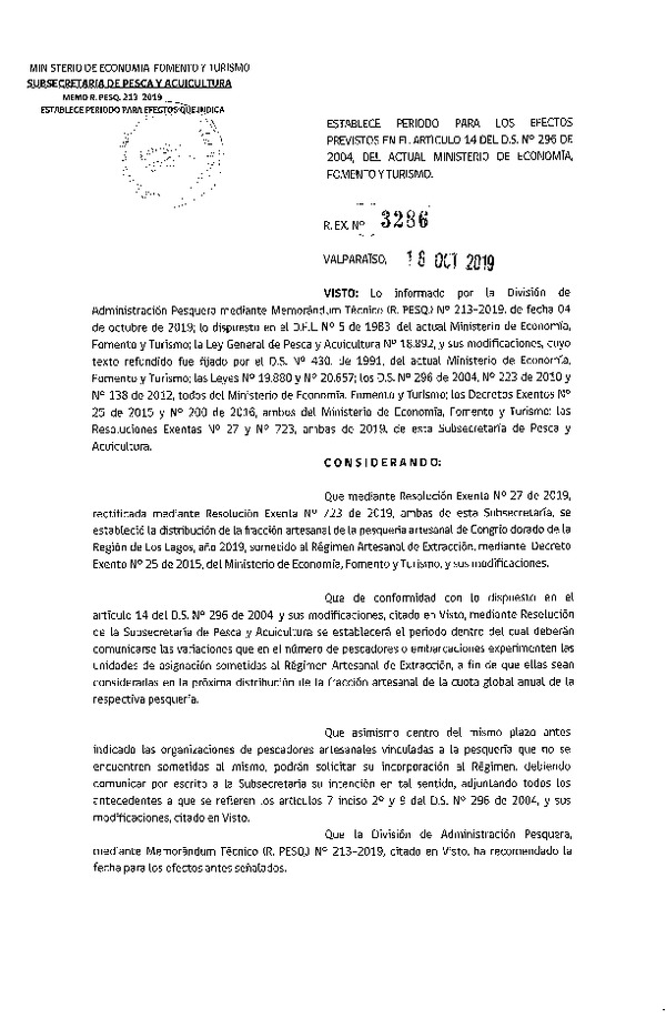 Res. Ex. N° 3286-2019 Establece período para los efectos previstos en el Articulo 14 del D.S. N° 296 de 2004.(Publicado en Página Web 17-10-2019) (F.D.O. 23-10-2019)