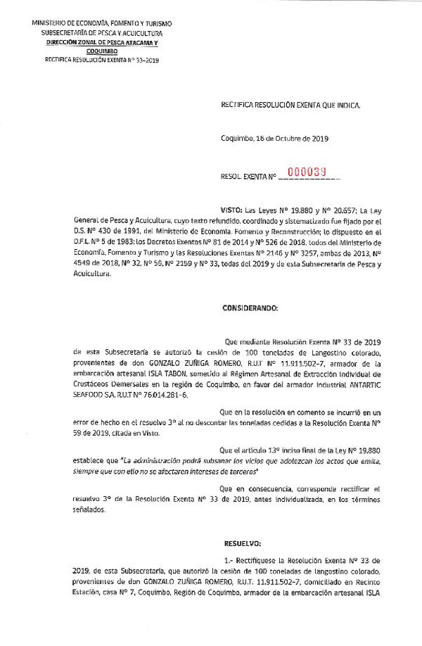 Res. Ex. N° 39-2019 (DZP Atacama y Coquimbo) Rectifica Res. Ex. N° 33-2019 Autoriza Cesión Langostino Colorado.