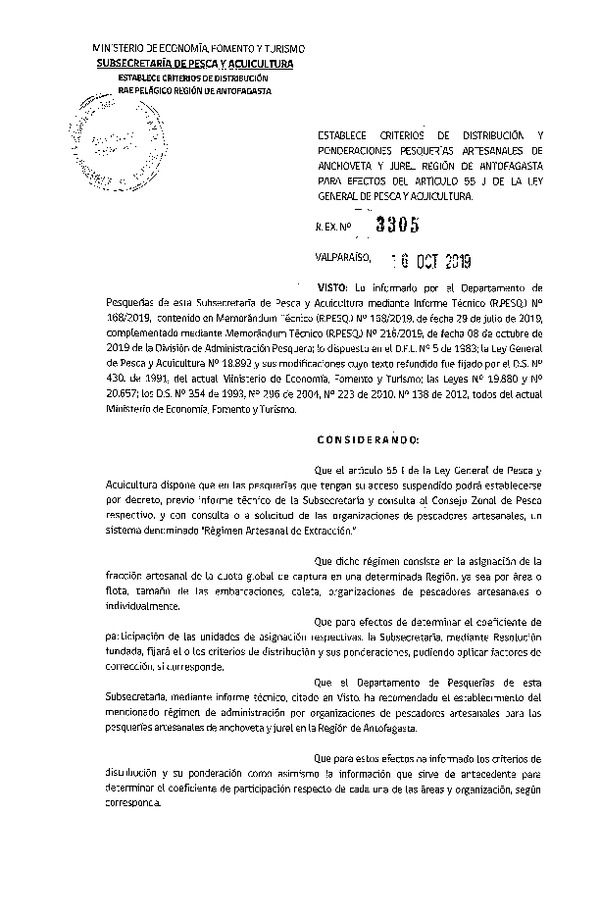 Res. Ex. N° 3305-2019 Establece criterios de distribución y ponderaciones pesquerías de anchoveta y jurel región de Antofagasta para efectos del Artículo 55J de la Ley General de pesca y Acuicultura (con informe técnico) (Publicado en Página Web 22-10-2019) (F.D.O. 30-10-2019)