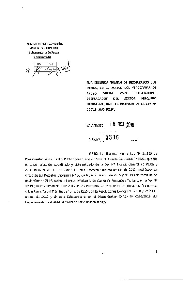 Res. Ex. N°3336-2019 Fija segunda nómina de rechazados que indica, en le marco del “Programa de apoyo social para trabajadores desplazados del sector pesquero industrial, bajo la vigencia de la ley N° 19.713, año 2019”