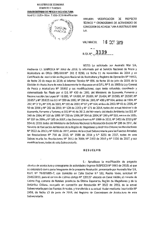 Res. Ex. N° 3339-2019 Aprueba Modificación proyecto técnico y cronograma de actividades de acuicultura a AUSTRALIS MAR S.A. (Publicado en Página Web 23-10-2019)