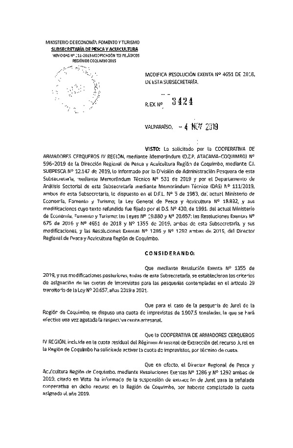 Res. Ex. N° 3424-2019 Modifica Res. Ex. N° 4651-2018 Distribución de la fracción artesanal de pesquería de Anchoveta y Jurel, Región de Coquimbo, año 2019. (Publicado en Página Web 04-11-2019)