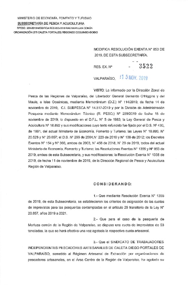 Res. Ex. N° 3522-2019 Modifica Res. Ex. N° 853-2019 Distribución de la fracción artesanal de pesquería de merluza común, Regiones de Coquimbo al Biobío, año 2019. (Publicado en Página Web 15-11-2019)