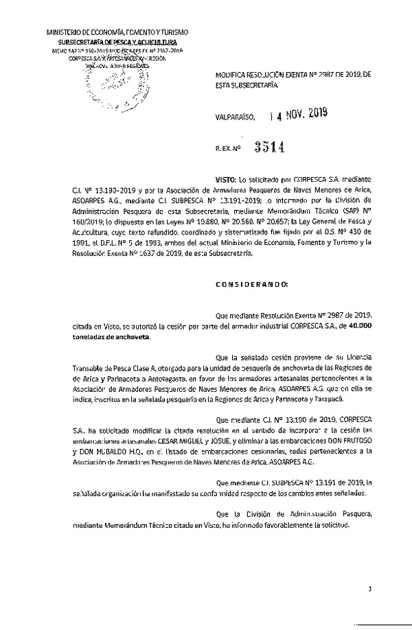 Res. Ex. N° 3514-2019 Modifica Res. Ex. N° 2987-2019 Autoriza cesión anchoveta, Regiones de Arica y Parinacota a Antofagasta.