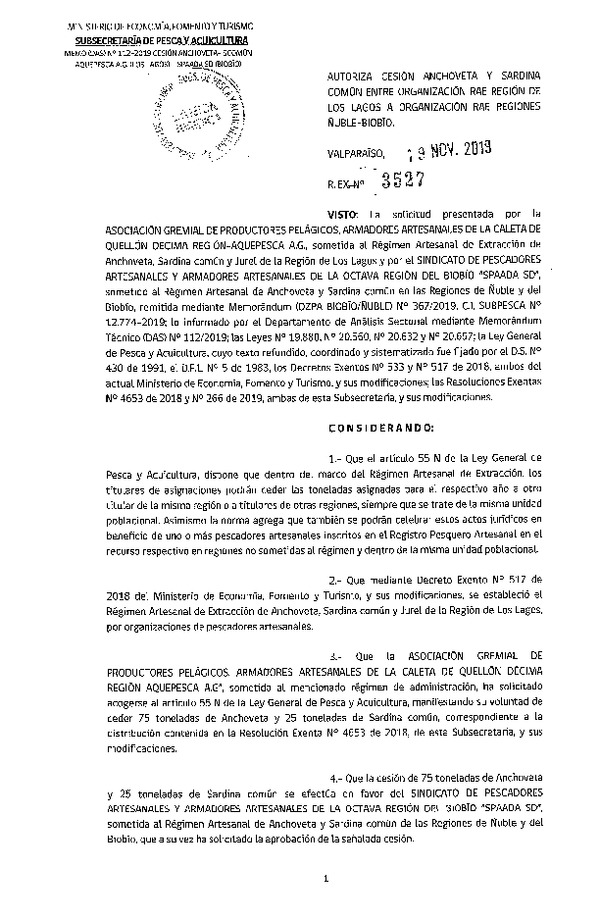 Res. Ex. N° 3527-2019 Autoriza cesión Anchoveta y Sardina común Región de Valparaíso a Regiones de Ñuble-Biobío.