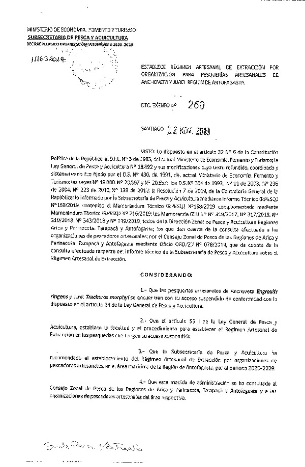 Dec. Ex. N° 260-2019 Establece Régimen Artesanal de Extracción por Organización para Pesquerías Artesanales de Anchoveta y Jurel, Región de Antofagasta. (Publicado en Página Web 26-11-2019) (F.D.O. 28-11-2019)