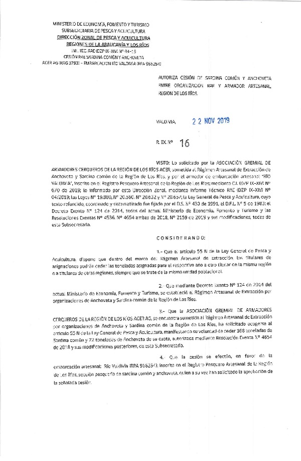 Res. Ex. N° 16-2019 (DZP Regiones de La Araucanía y Los Ríos) Autoriza cesión sardina común y anchoveta, Región de Los Ríos.
