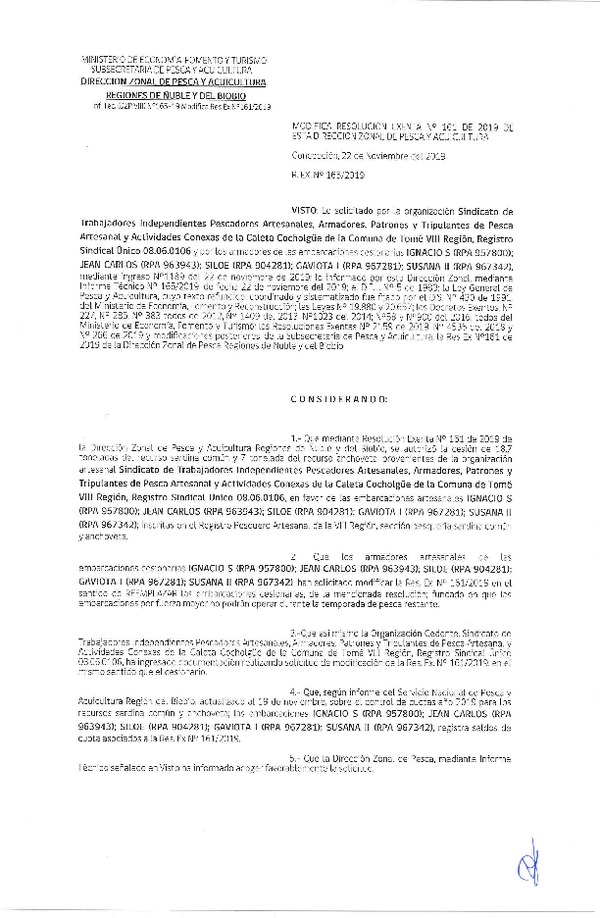 Res. Ex. N° 165-2019 Modifica Res. Ex. N° 161-2019 (DZP Ñuble - Biobío) Autoriza cesión Anchoveta y sardina común Regiones de Ñuble y del Biobío.