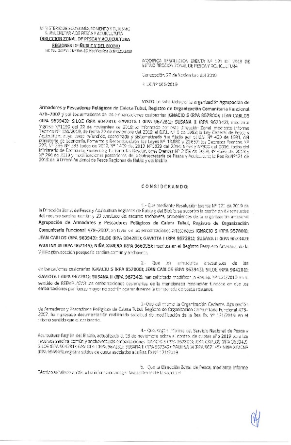 Res. Ex. N° 166-2019 Modifica Res. Ex. N° 121-2019 (DZP Ñuble - Biobío) Autoriza cesión Anchoveta y sardina común Regiones de Ñuble y del Biobío.