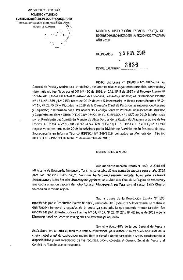 Res. Ex. N° 3636-2019 Modifica Res. Ex. N° 183-2019 Establece distribución cuota recurso huiro negro, huiro palo y huiro flotador, Región de Atacama. (Publicado en Página Web 29-11-2019) (F.D.O. 10-12-2019)