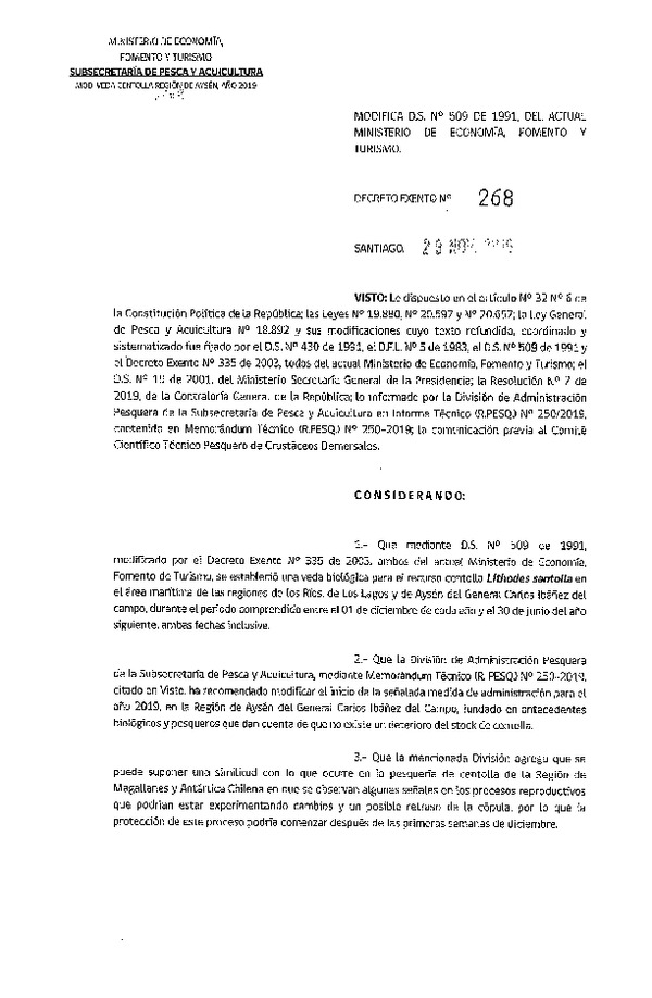 Dec. Ex. N° 268-2019 Modifica D.S. N° 509-1991, Veda Biológica Recurso Centolla, Región de Aysén. (Publicado en Página Web 02-12-2019) (F.D.O. 05-12-2019)