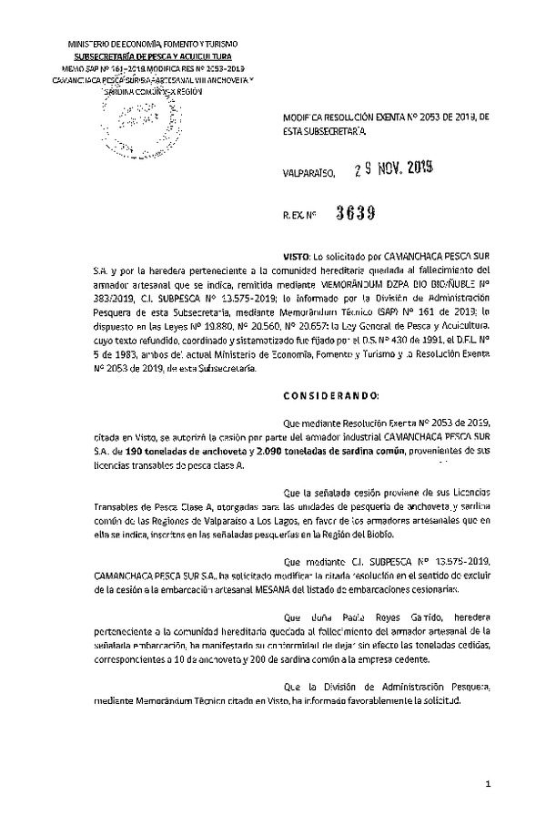 Res. Ex. N° 3639-2019 Modifica Res. Ex. N° 2053-2019 Autoriza cesión pesquería Anchoveta y Sardina común, Regiones de Valparaíso a Los Lagos.