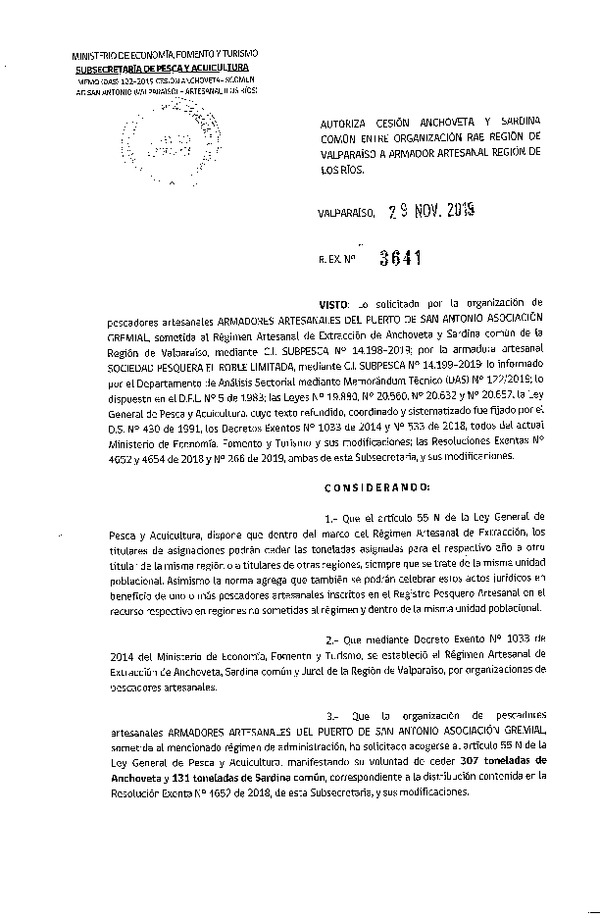 Res. Ex. N° 3641-2019 Autoriza cesión Anchoveta y sardina común Región de Valparaíso a Región de Los Ríos.