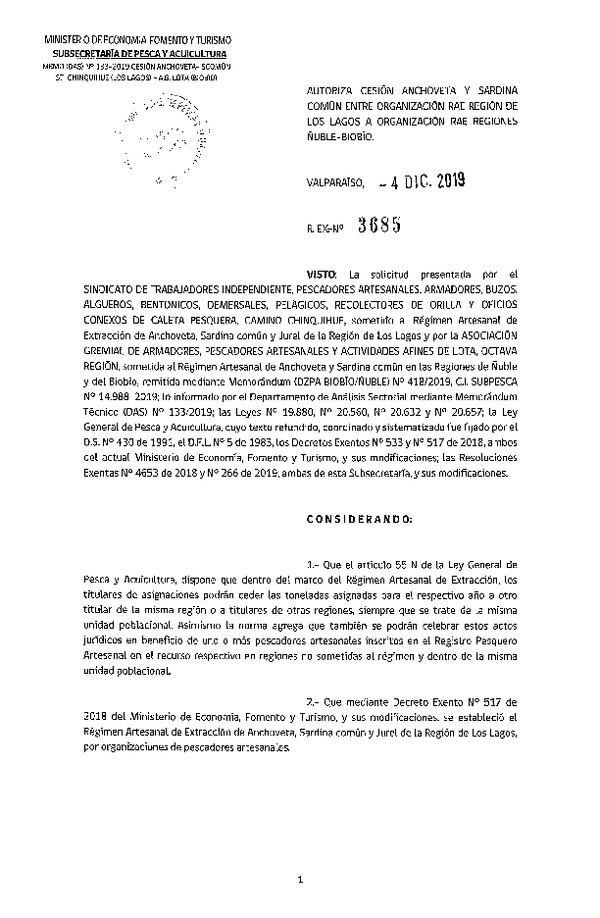 Res. Ex. N° 3685-2019 Autoriza cesión sardina común y anchoveta Región de Los Lagos a Regiones Ñuble-Biobío.