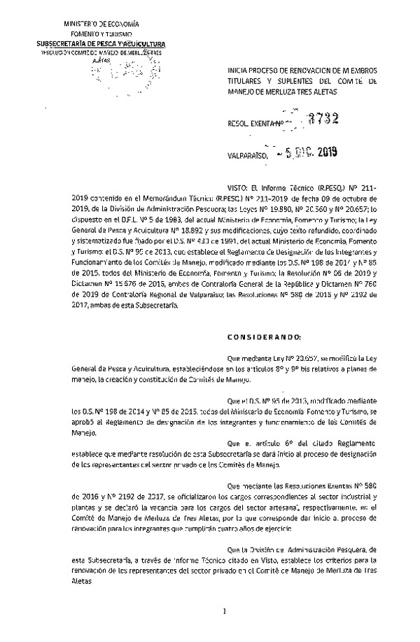 Res. Ex. N° 3732-2019 Inicia proceso de Designación de Miembros Titulares y Suplentes del Comité de manejo de Merluza de Tres Aletas. (Publicado en Página Web 09-12-2019) (F.D.O. 14-12-2019)