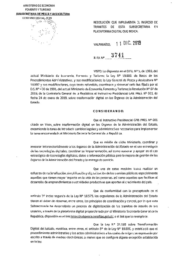 Res. Ex. N° 3741-2019 Implementa el Ingreso de Trámites en esta Subsecretaria en Plataforma Digital que Indica.  (Publicado en Página Web 12-12-2019)