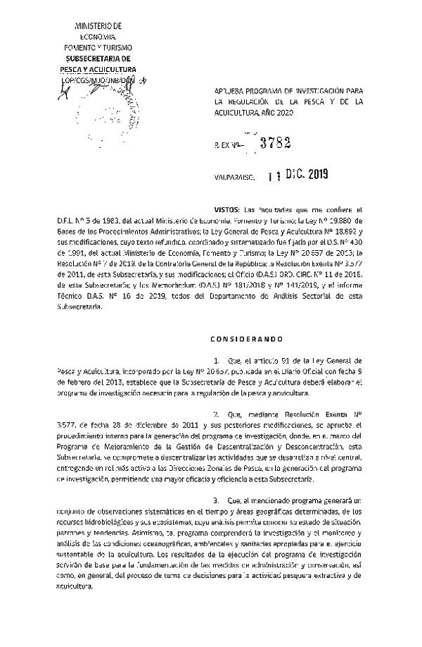 Res. Ex. N° 3782-2019 Aprueba Programa de Investigación para la Regulación de la Pesca y de la Acuicultura, Año 2020.