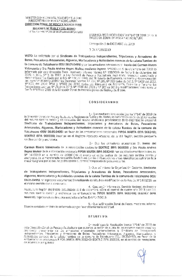 Res. Ex. N° 188-2019 Modifica Res. Ex. N° 147-2019 (DZP Región de Ñuble y del Biobío)) Autoriza cesión Anchoveta y sardina común Regiones de Ñuble y del Biobío.