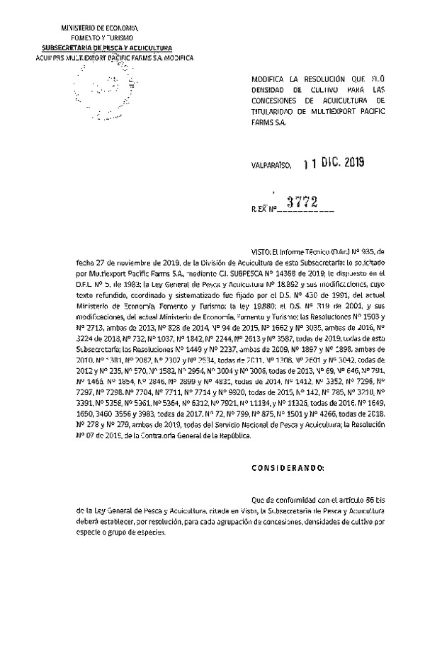 Res. Ex. N° 3772-2019 Modifica Res. Ex. N° 732-2019 Fija Densidad de Cultivo para las Concesiones de Titularidad de Multiexport Pacific Farms S.A. (Con Informe Técnico) (Publicado en Página Web 13-12-2019)