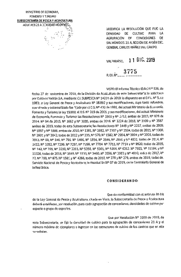 Res. Ex. N° 3775-2019 Modifica Res. Ex. N° 3109-2019 Fija Densidad de Cultivo para la Agrupación de Concesiones de Salmónidos 21A, Región de Aysén del General Carlos Ibañez del Campo. (Con Informe Técnico) (Publicado en Página Web 13-12-2019) (F.D.O. 19-12-2019)