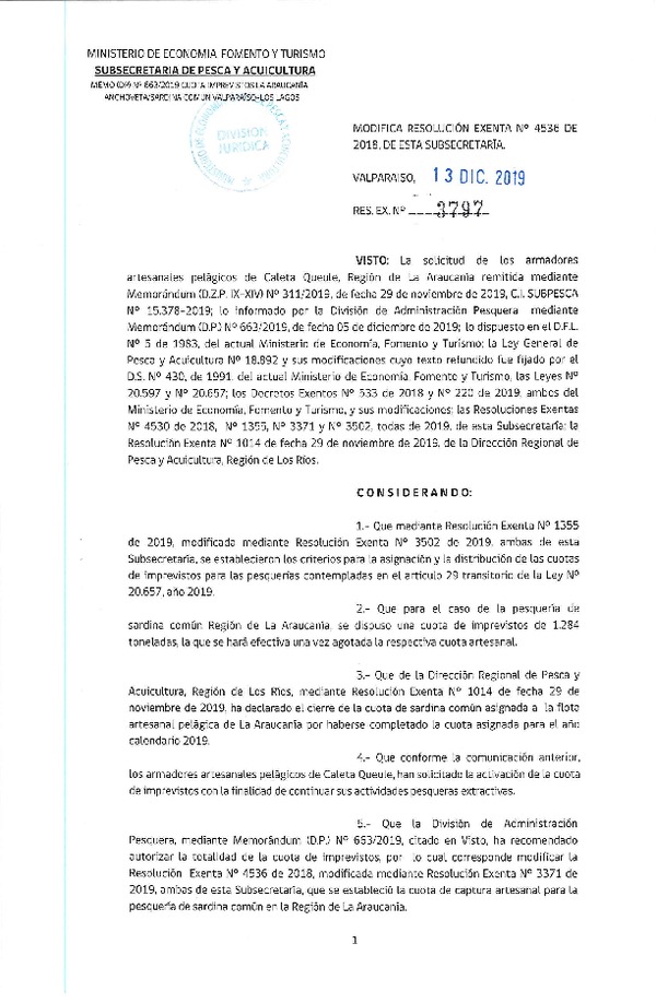 Res. Ex. N° 3797 de 2019, Modifica Res. Ex. N° 4536-2018 Establece Distribución de las Fracciones Artesanales de Anchoveta y Sardina Común Regiones de Valparaíso a Los Lagos, por Región, Año 2019. (F.D.O. 08-01-2020)