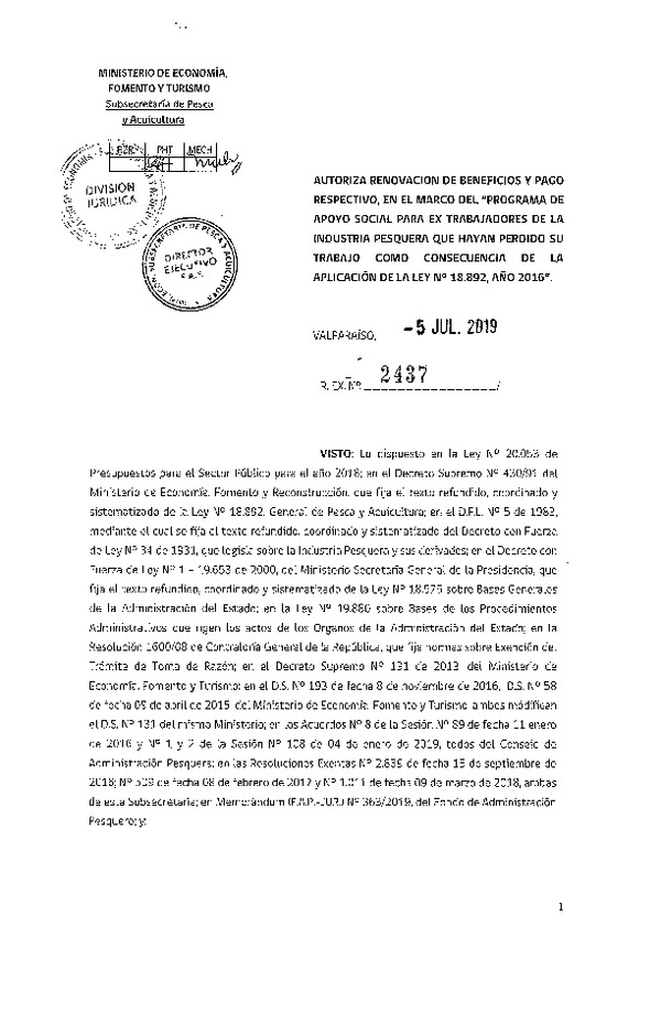 Res. Ex. N° 2437-2019 Autoriza renovación de beneficios y pago respectivo, en el marco del programa de apoyo social para ex trabajadores de la industria pesquera que hayan perdido su trabajo como consecuencia de la aplicación de la ley N° 18.892, año 2016.